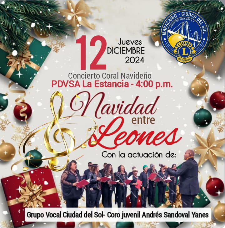 PDVSA La Estancia Maracaibo presentará un concierto de Navidad con la Coral Club de Leones Maracaibo Ciudad del&nbsp;Sol