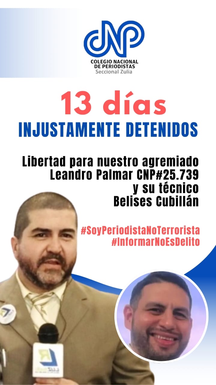 *#AlertaCNPZulia El Colegio Nacional de Periodistas, Seccional Zulia, denuncia el traslado del periodista Leandro Palmar y su técnico audiovisual Belises Cubillán al Destacamento de la GNB de Sabaneta en Maracaibo, ubicado en el recinto&nbsp;penal.*